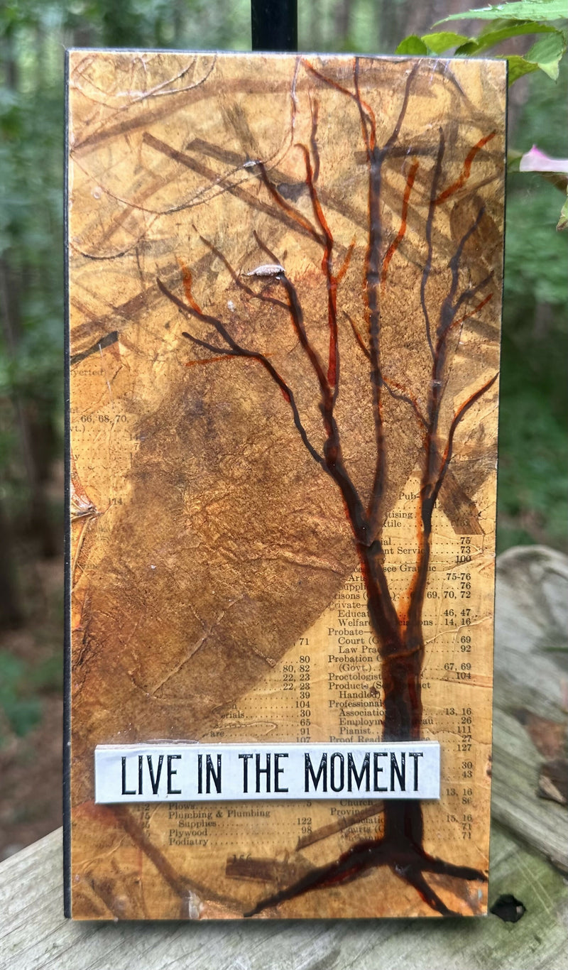 Live in the Moment